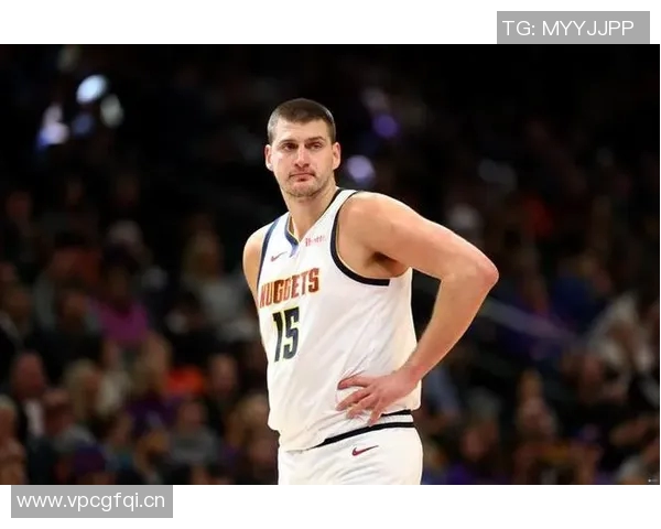 掘金本赛季NBA杯冠军前景分析约基奇的关键作用与球队上限 掘金本赛季NBA杯冠军前景分析约基奇的关键作用与球队上限